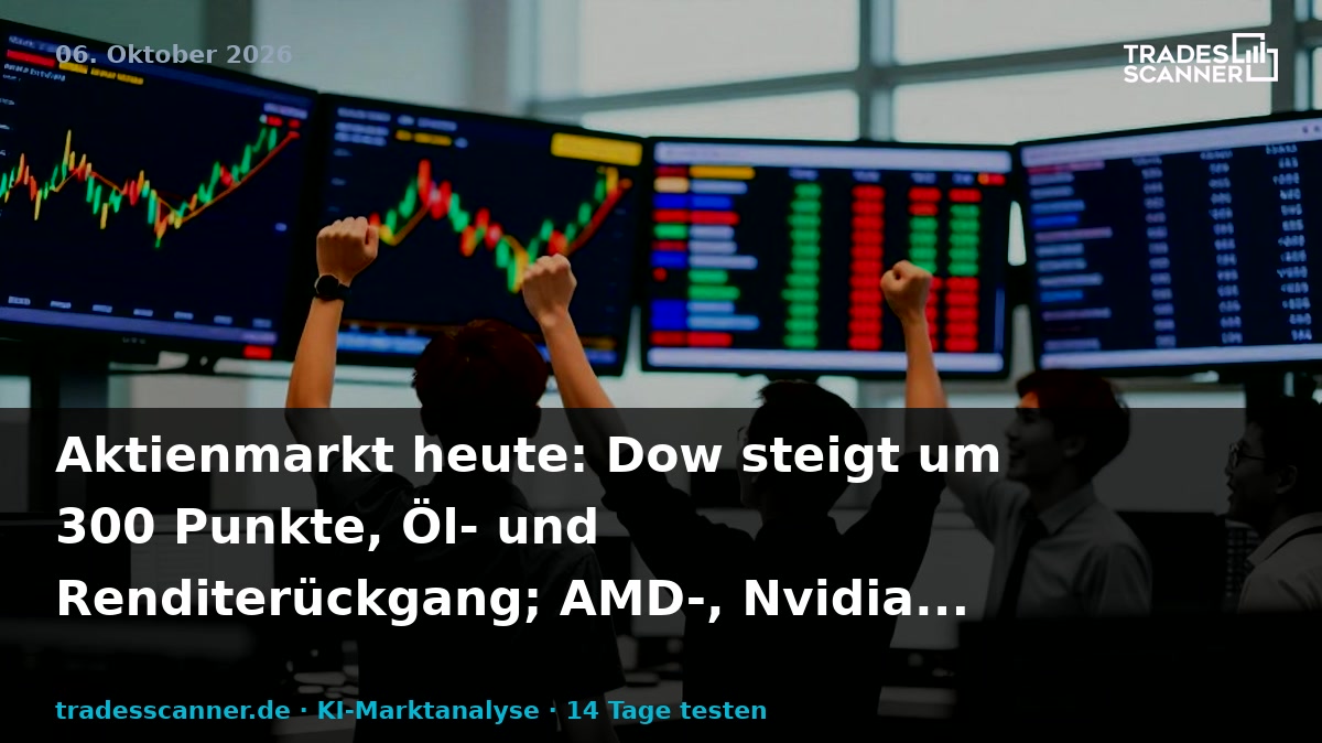 Stock Market Today: Dow Rises 300 Points As Oil, Yields Drop; Shares Of AMD, Nvidia, Tesla Rally (Live Coverage)