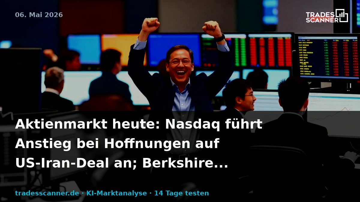 Stock Market Today: Nasdaq Leads Charge On U.S.-Iran Deal Hopes; Berkshire Hathaway Holding Soars (Live Coverage)